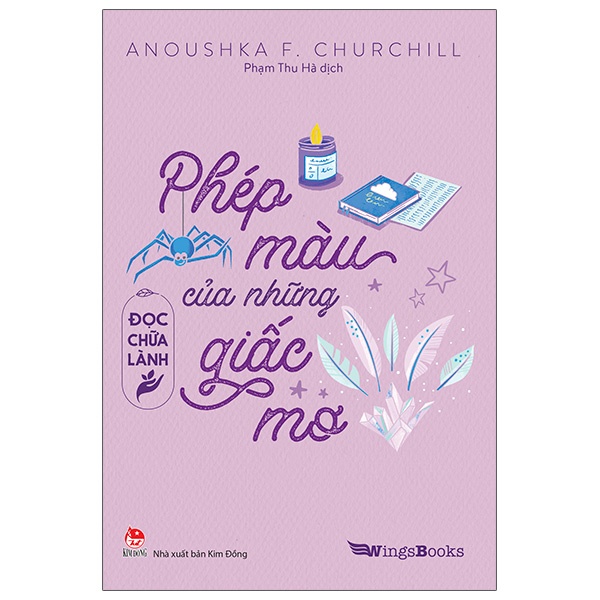 Sách Đọc Chữa Lành - Phép Màu Của Những Giấc Mơ