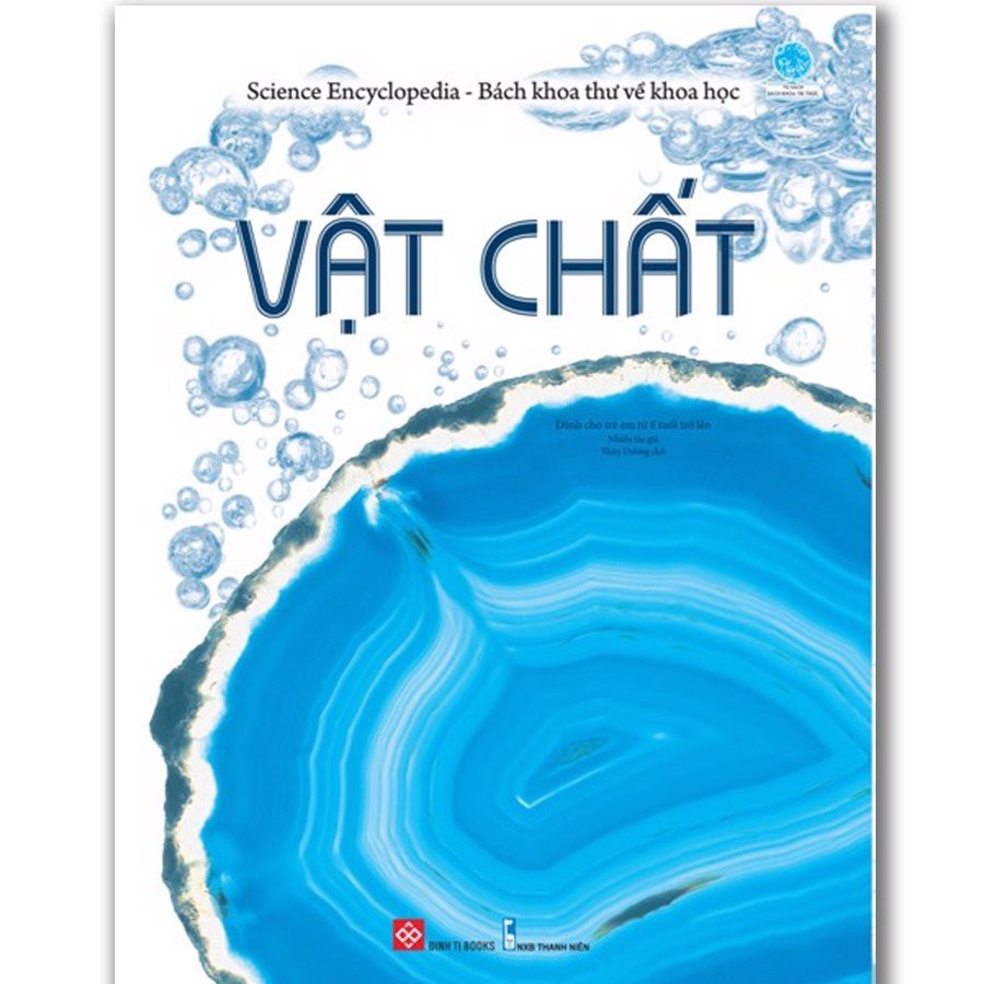 Sách - Science Encyclopedia Bách khoa thư về khoa học: Vật chất