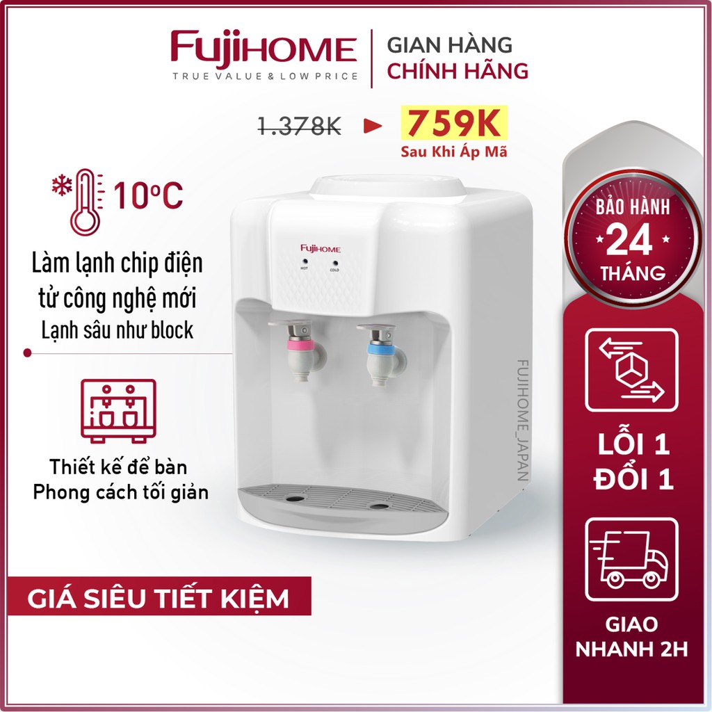 [Mã ICBFRI300 giảm 10% đơn 250K] Cây nước nóng lạnh để bàn Nhập Khẩu Fujihome WD5510E