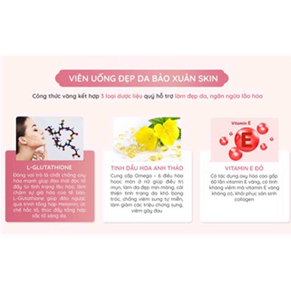 Viên Uống Trắng Da Bảo Xuân Skin, Tăng Cường Sức Khỏe, Làm Đẹp Da, Giảm Nếp Nhăn, Thâm Nám và Tàn Nhang (hộp 20v)