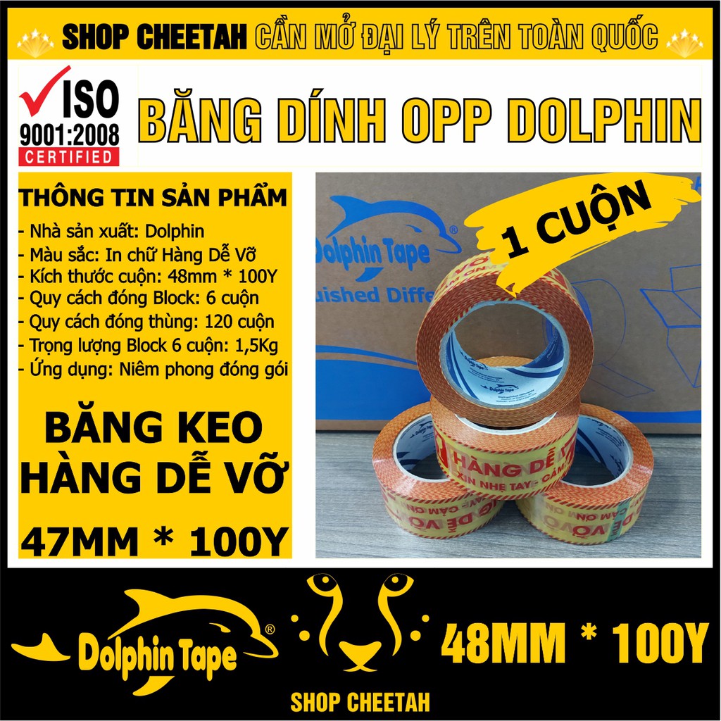 1 cuộn [ HÀNG DỄ VỠ ] Băng dính in chữ quy cách 48mm x 100Y – Nhãn hiệu Dolphin