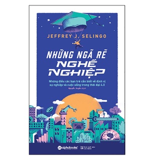 Sách - Những ngã rẽ nghề nghiệp