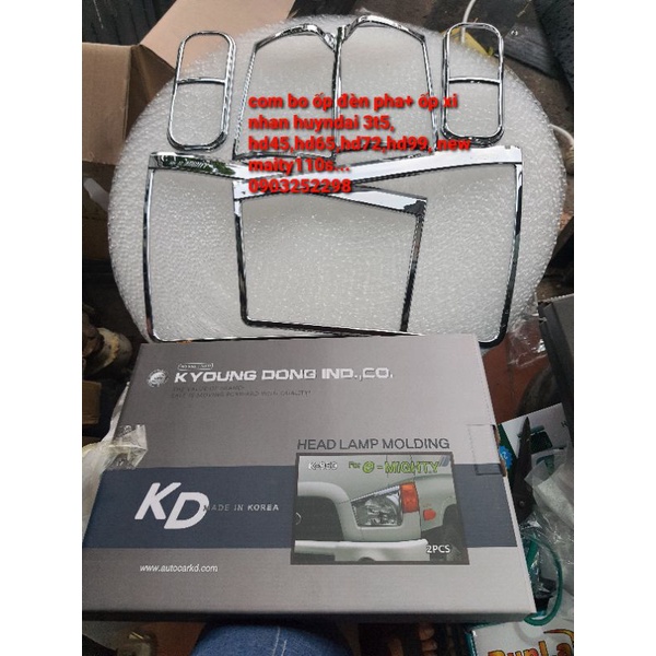 com bo ốp đèn pha + ốp xi nhan hyundai 3t5 , hd450,hd500,hd65,hd72,hd99, new 110sl gồm 5 món hàng KD