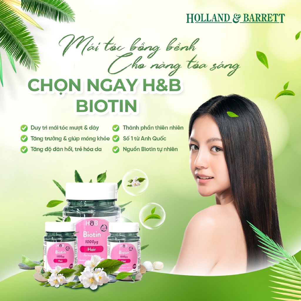 [GIẢM RỤNG-MỌC TÓC] Viên uống mọc tóc giảm rụng Biotin Holland &amp; Barett 120viên