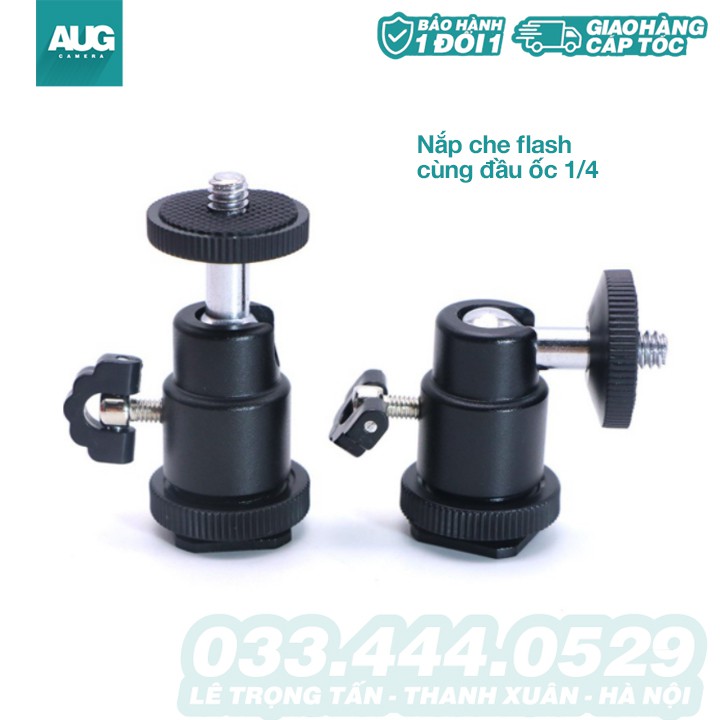 Đầu che flash, giá đỡ đèn led,Head Ball, đầu gắn mic chân máy vít 1/4 - AUG Camera Hà Nội