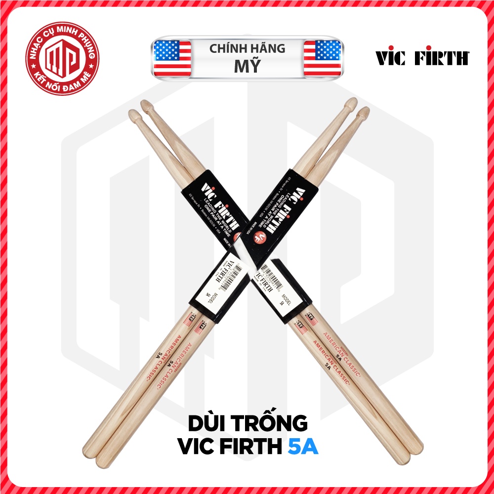 Bộ dùi trống/ Drumsticks Vic Firth 5A American Classic - Gỗ Hickory/ hồ đào/ mại châu - Màu gỗ tự nhiên - chính hãng