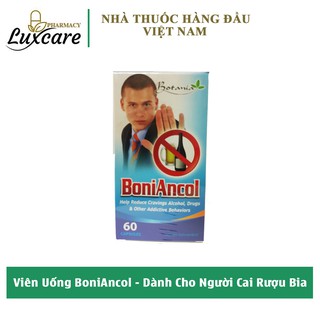 Viên Uống BoniAncol - Hộp 60 Viên - Dành Cho Người Cai Rượu Bia - Giảm Cảm Giác Thèm Và Triệu Chứng Khó Chịu