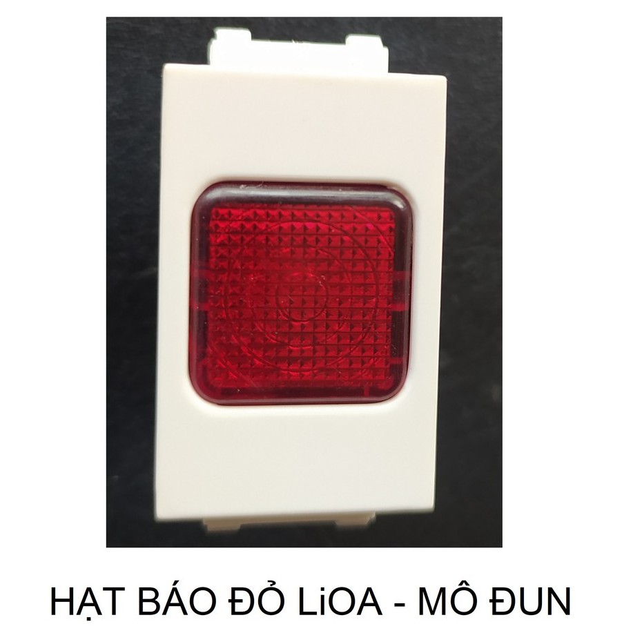 HẠT BÁO ĐỎ LiOA - MÔ ĐUN