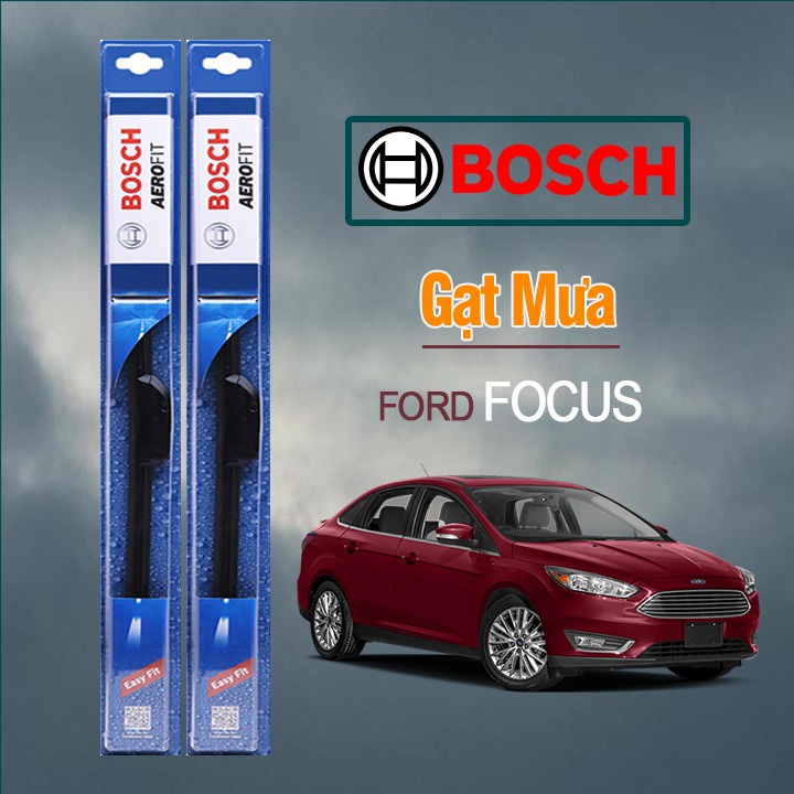 Gạt Mưa Xe Ford Focus Thương Hiệu BOSCH Aerofit Lưỡi Silicone Cao Cấp Chính Hãng