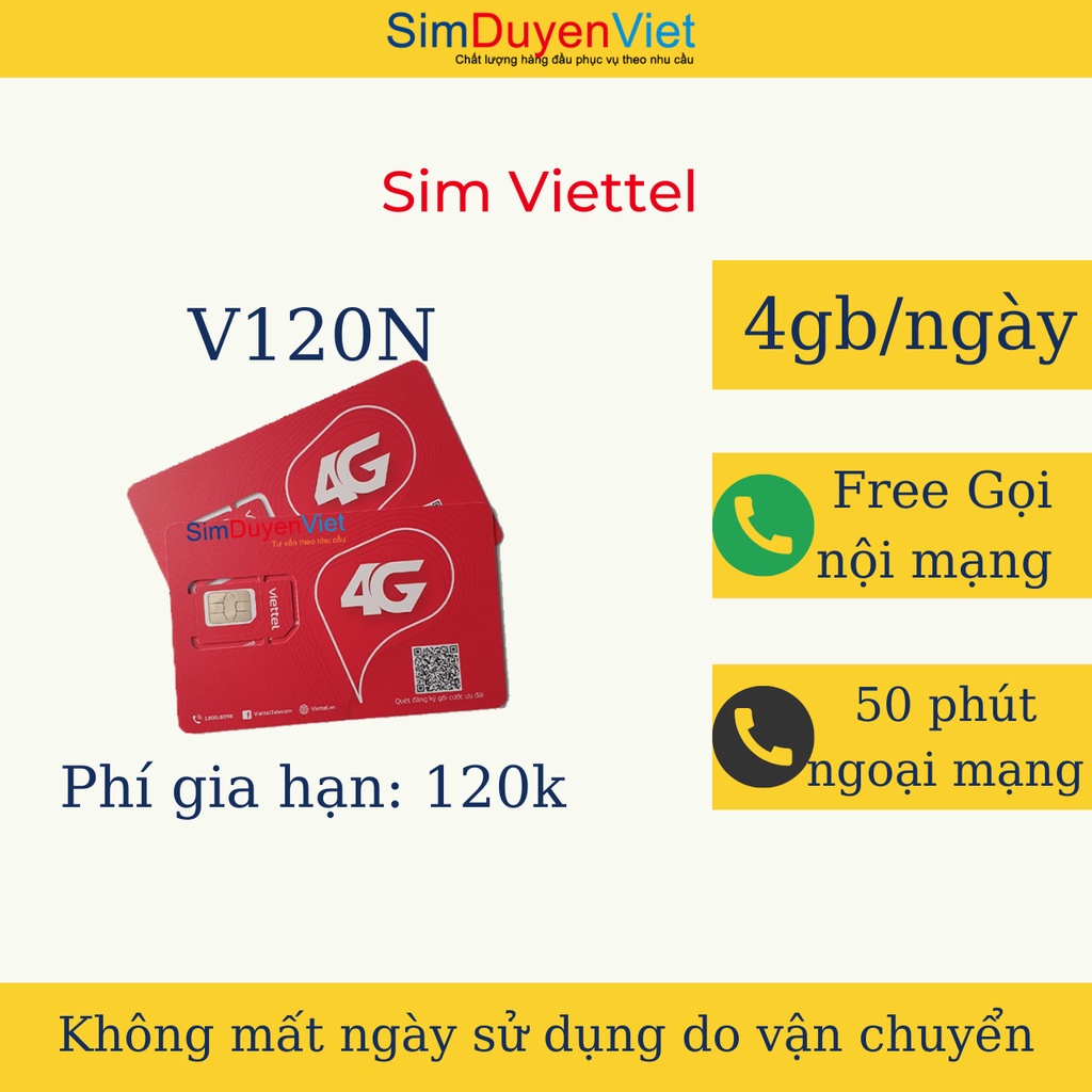 Sim 4G Viettel được chọn số đã đăng ký V120N Miễn Phí Gọi Viettel, 50p Liên Mạng, 4gb/ngày