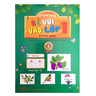 Sách - Bé Vui Vào Lớp 1 - Bé Tập Viết (Quyển 2)