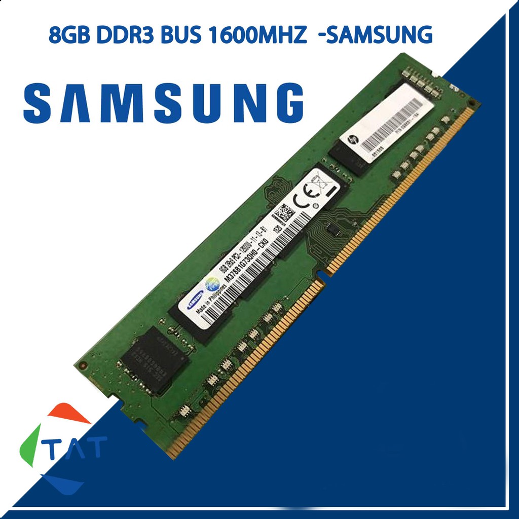 Ram Samsung Kingston 8GB DDR3 1600MHz PC3-12800 1.5V Dùng Cho Máy Tính Để Bàn PC Desktop