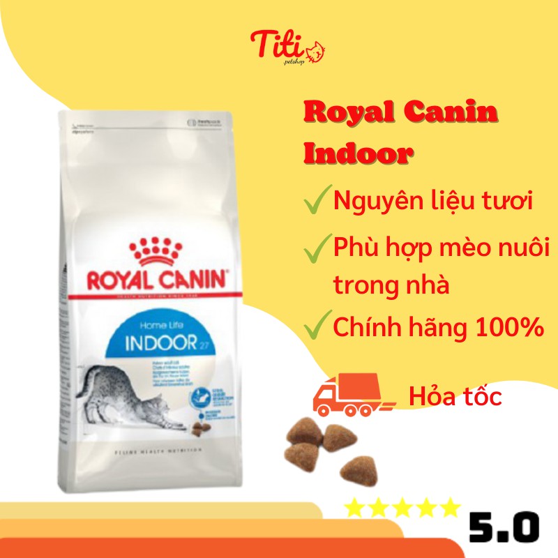 Thức ăn hạt cho mèo ROYAL CANIN INDOOR 27, mèo trên 1 tuổi lười vận động_Titipets