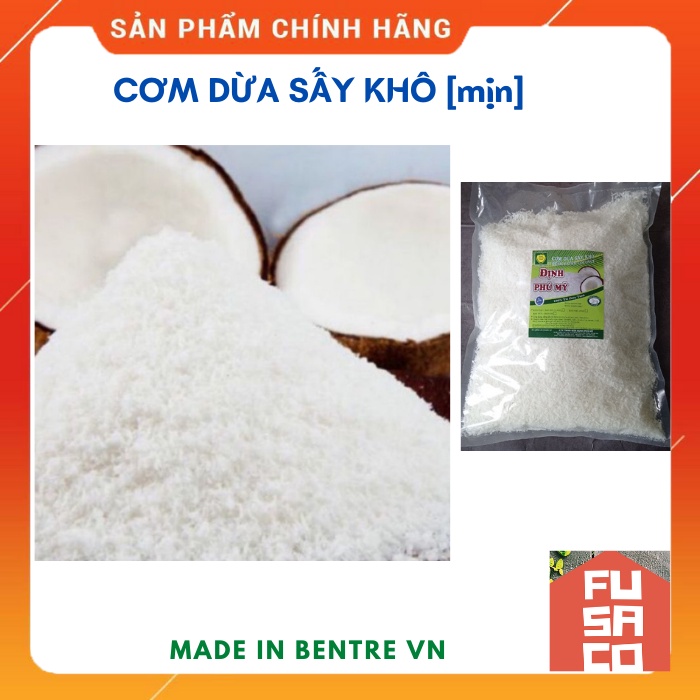 Cơm dừa sấy khô Định Phú Mỹ loại mịn [1 KG]