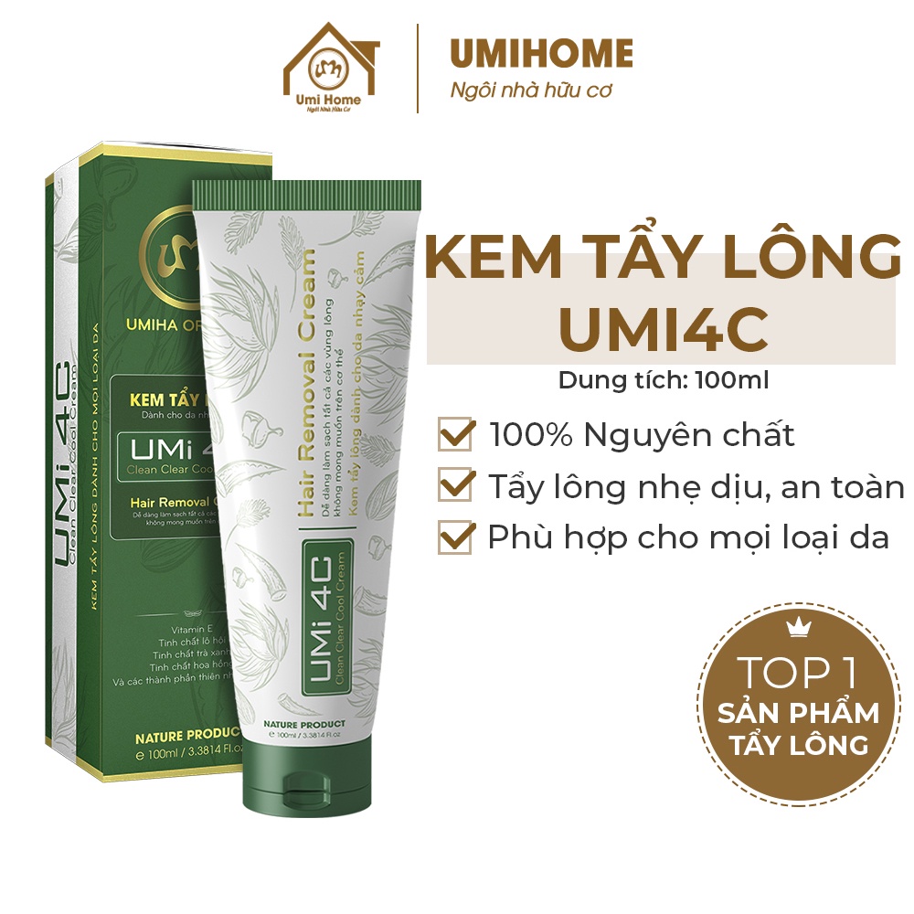 Kem tẩy lông Umi 4C cho vùng nách, chân, tay, bikini, vùng kín 100ml UMIHA ORGANIC an toàn và không gây kích ứng