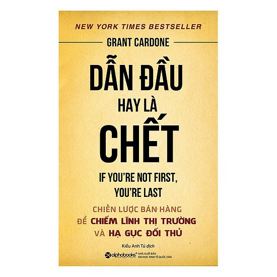 Sách - Dẫn Đầu Hay Là Chết (Tái Bản Mới Nhất)