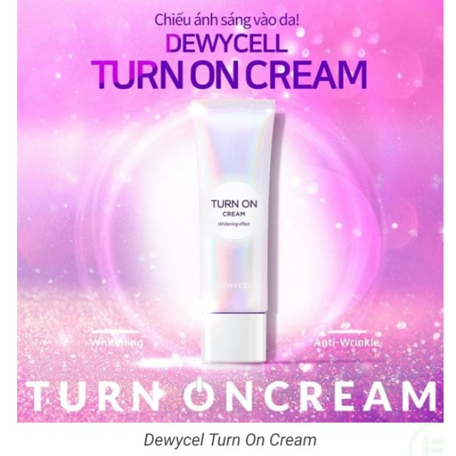 Kem dưỡng nâng tone DewyCell Turn On Cream