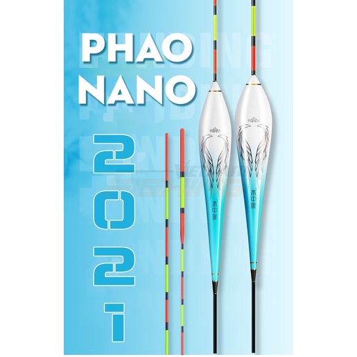 Phao Nano Handing 2021