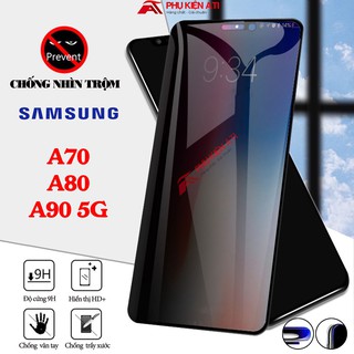 Kính cường lực Samsung A70 / A80 / A90 5G  Chống nhìn trộm-Bảo vệ sự riêng tư-Dày dặn,cứng cáp