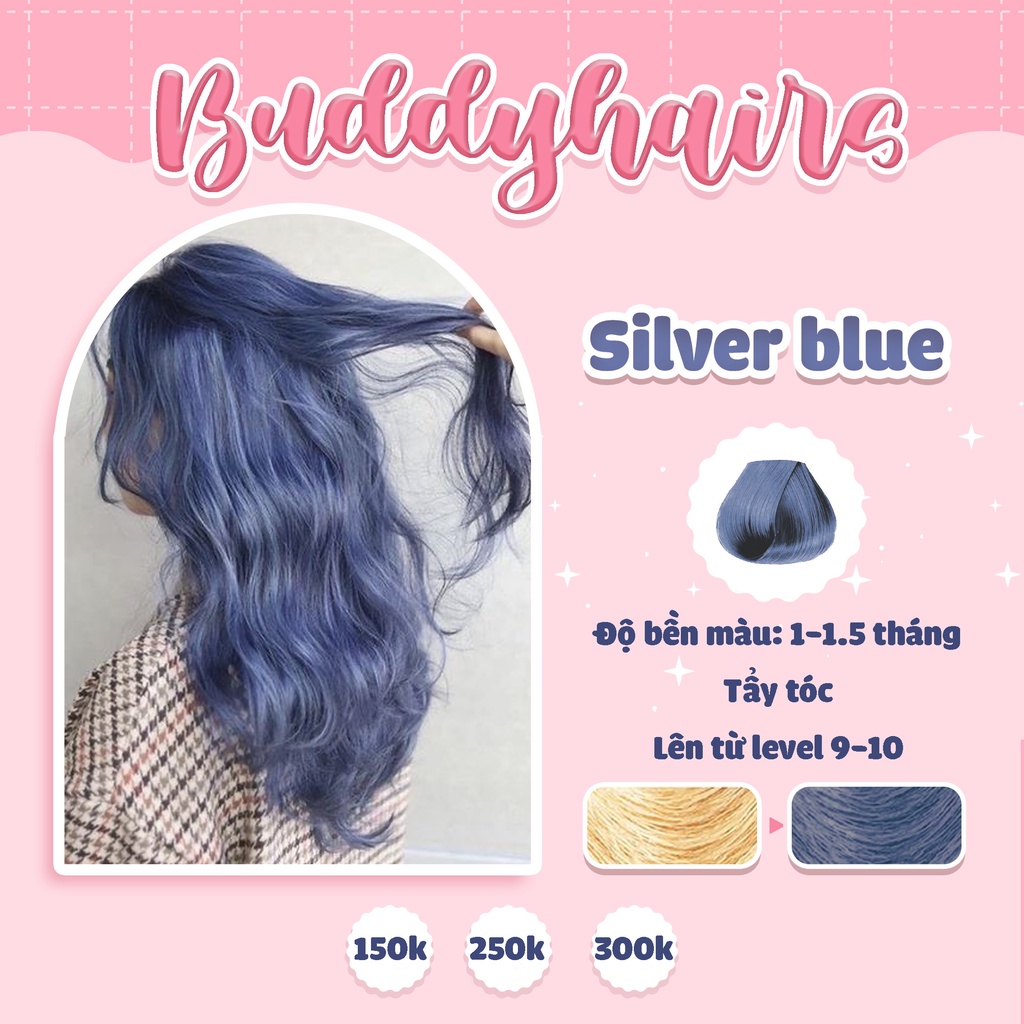 Thuốc nhuộm tóc màu Silver Blue / Xanh khói / Xanh ánh khói của Buddyhairs tặng kèm 1 hộp tẩy 50K, găng tay, mũ trùm