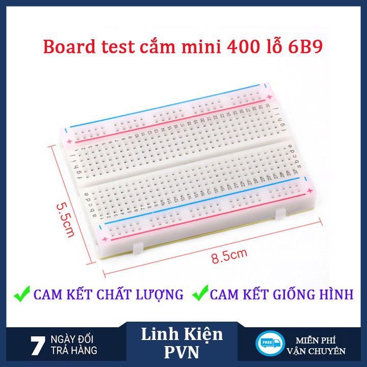 Board test cắm Mini 400 lỗ 8.5cm × 5.5cm - Bread board chất lượng cao