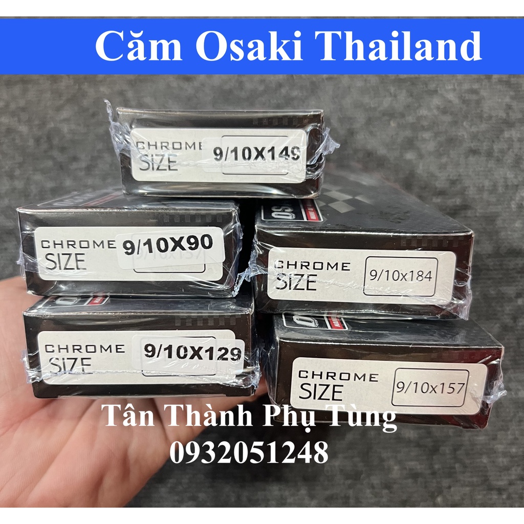 Căm OSAKI Thailand mạ Crom: 157,184,149, 90, 129 ( 1 bánh)
