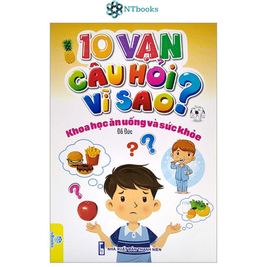 Sách 10 Vạn Câu Hỏi Vì Sao? - Lẻ tự chọn