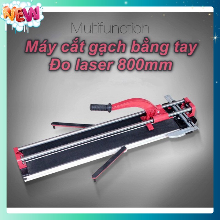 🇳 🇪 🇼®️ Máy cắt gạch thủ công đo laser 800mm