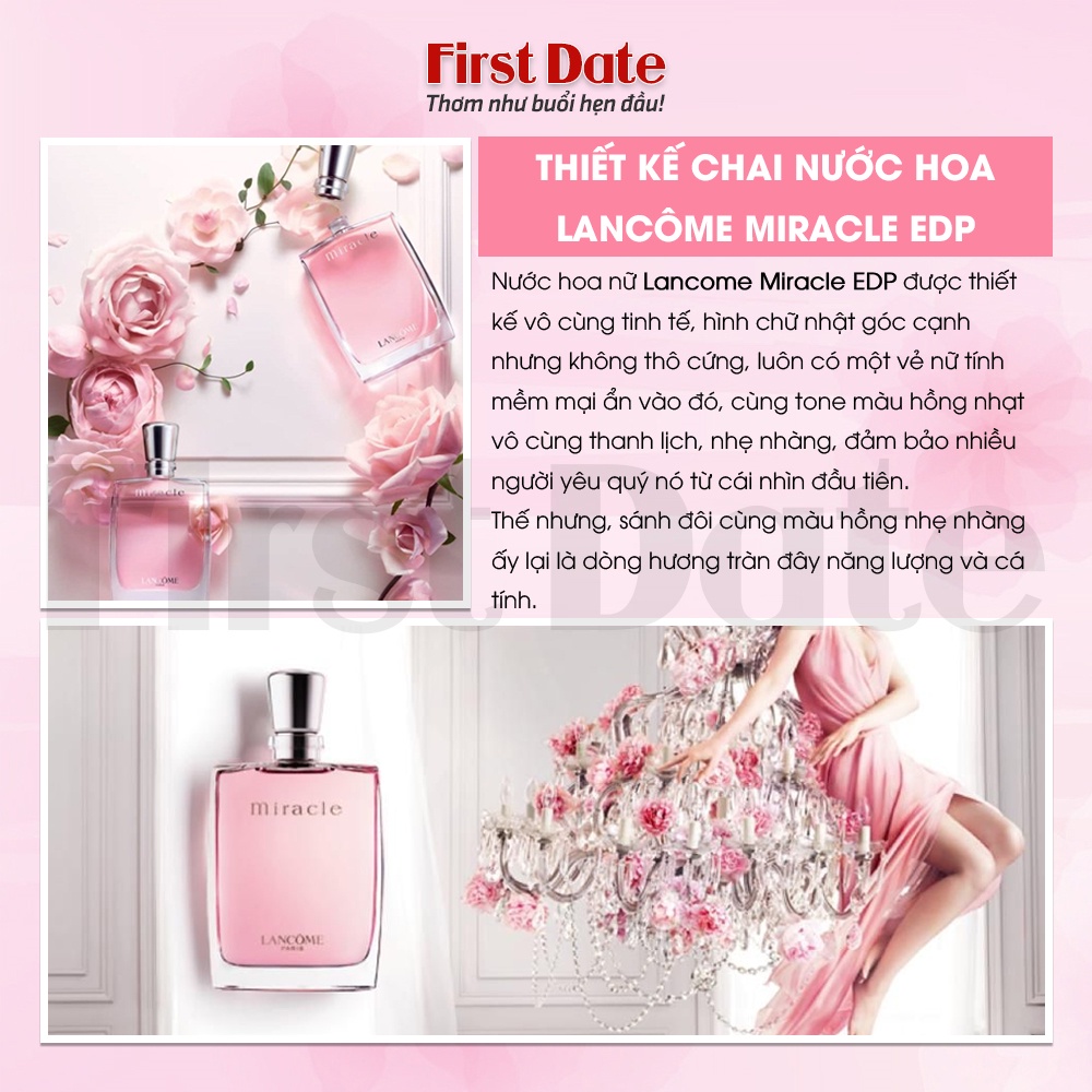 Nước hoa nữ Lancome Miracle Hương thơm nhẹ nhàng Hiện đại, Thanh lịch, Nữ tính - First Date