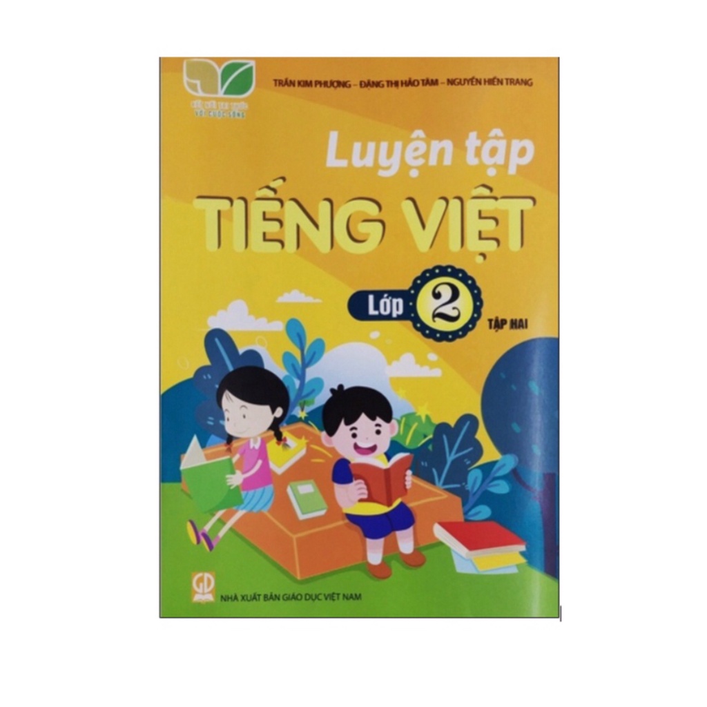 Sách - Luyện tập tiếng việt Lớp 2 ( Tập 1 + Tập 2 ) Kết nối tri thức