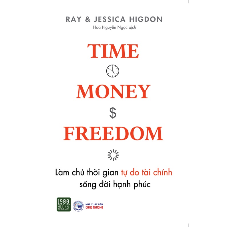 Sách - Làm Chủ Thời Gian, Tự Do Tài Chính, Sống Đời Hạnh Phúc