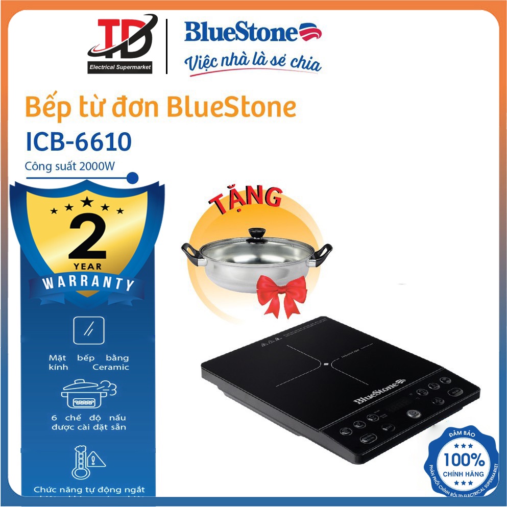 Bếp Từ Đơn BlueStone ICB-6610, Công Suất Lớn 2000W - Tặng kèm nồi ,Bảo Hành 24 Tháng