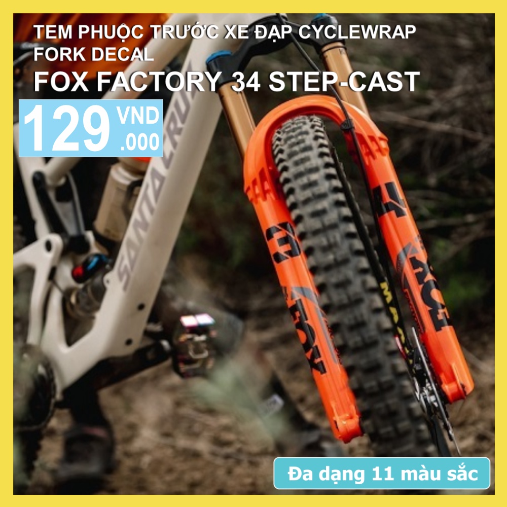 Tem decal dán phuộc xe đạp FOX Factory 34 Step Cast 2021 | Fork decal | CycleWrap