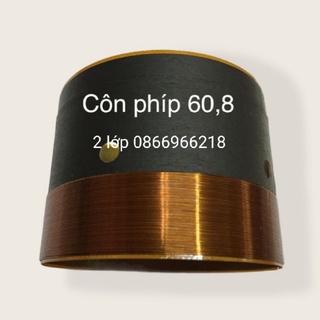 Coil loa côn loa bass 60,8 2 lớp .