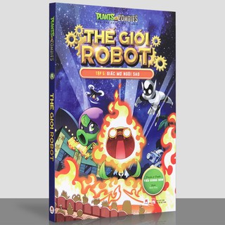 Sách - Thế Giới Robot - Tập 5: Giấc Mơ Ngôi Sao (Trái cây đại chiến Zombie)