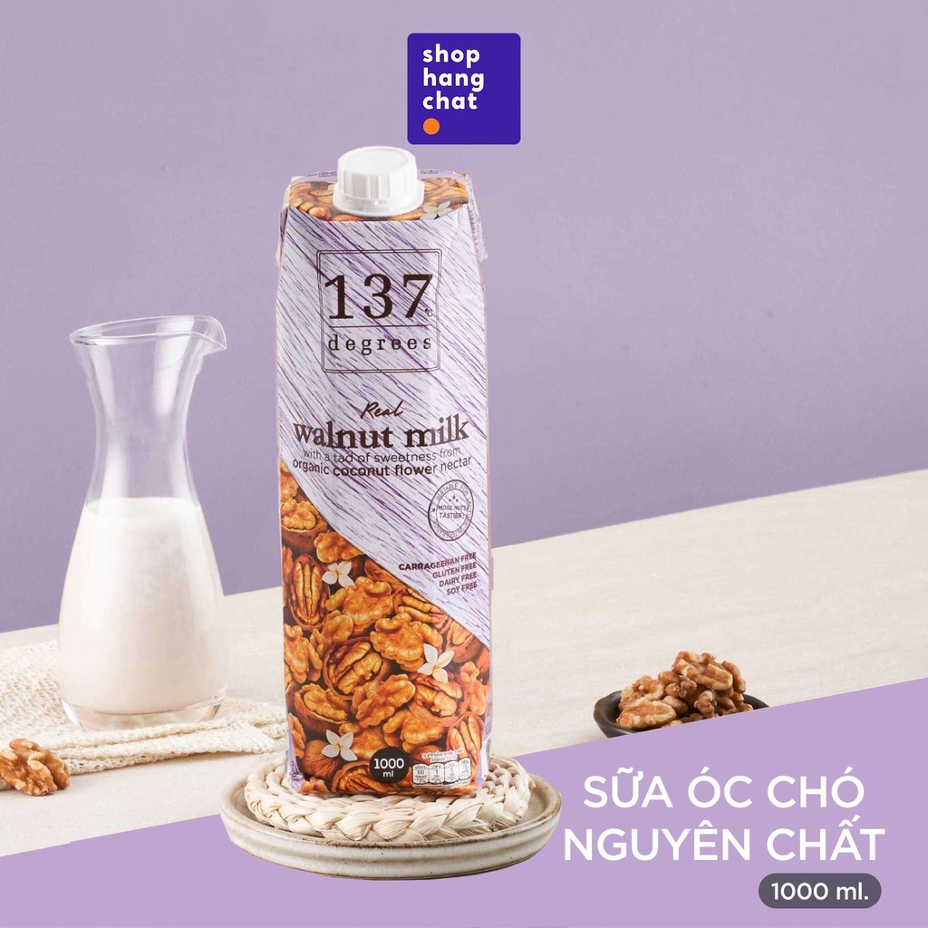 Sữa hạt óc chó nguyên chất 137 DEGREES 1000ml, 99% từ hạt tươi