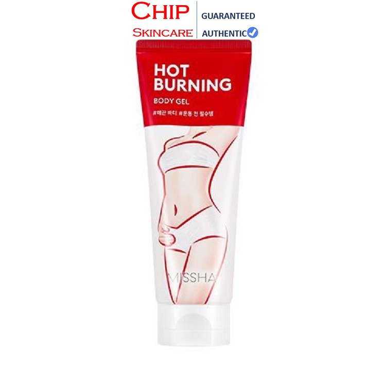 Kem Tan Mỡ Hot Burning Body Gel Missha 200ml - Chip Skincare