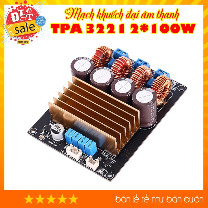 Mạch khuếch đại âm thanh cao cấp TPA3221 HD 100W + 100W