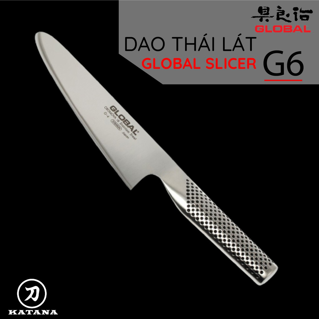 Dao bếp Nhật cao cấp Global G6 Slicer - Dao thái lát (180mm)