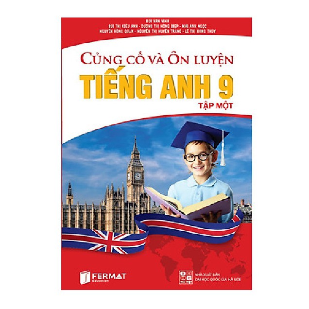 Sách - Củng cố và ôn luyện Tiếng anh 9 - tập 1