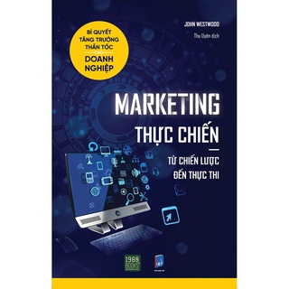 Sách - marketing thực chiến - từ chiến lược đến thực thi - ttr bookstore