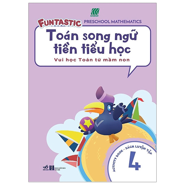 Sách - Toán Song Ngữ Tiền Tiểu Học 4 - Activity Book