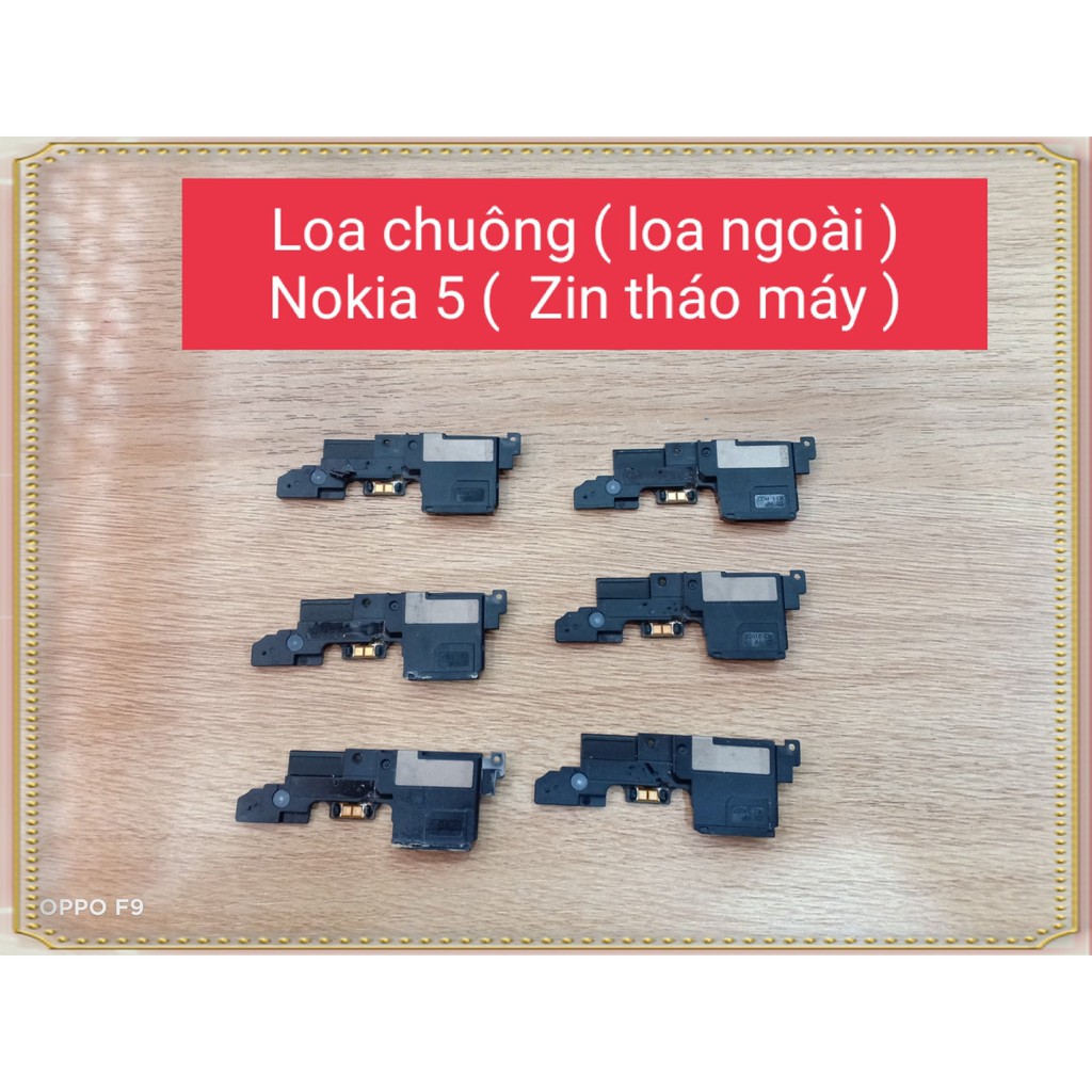 Loa chuông ( loa ngoài )Nokia 5 ( Zin tháo Máy)