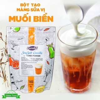 Bột tạo màng sữa Eurodeli 1kg ( vị muối biển ) - Bột Tạo Lớp Kem Đậm Đà Cho Trà Sữa - Tobee Food