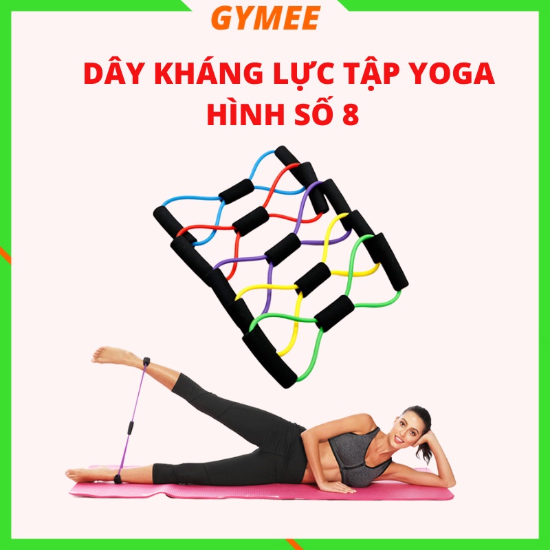 Dây Kéo Đàn Hồi, Dây Kháng Lực Hình Số 8 Cao Su Cao Cấp Tập Gym Yoga Tại Nhà Nam Nữ