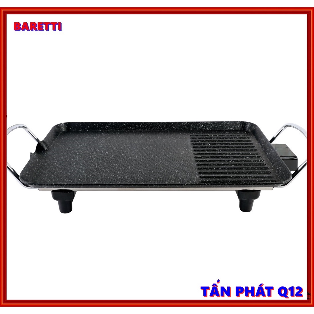 BẾP NƯỚNG CHỐNG DÍNH BARETTI (BH TOÀN QUỐC 12 THÁNG)