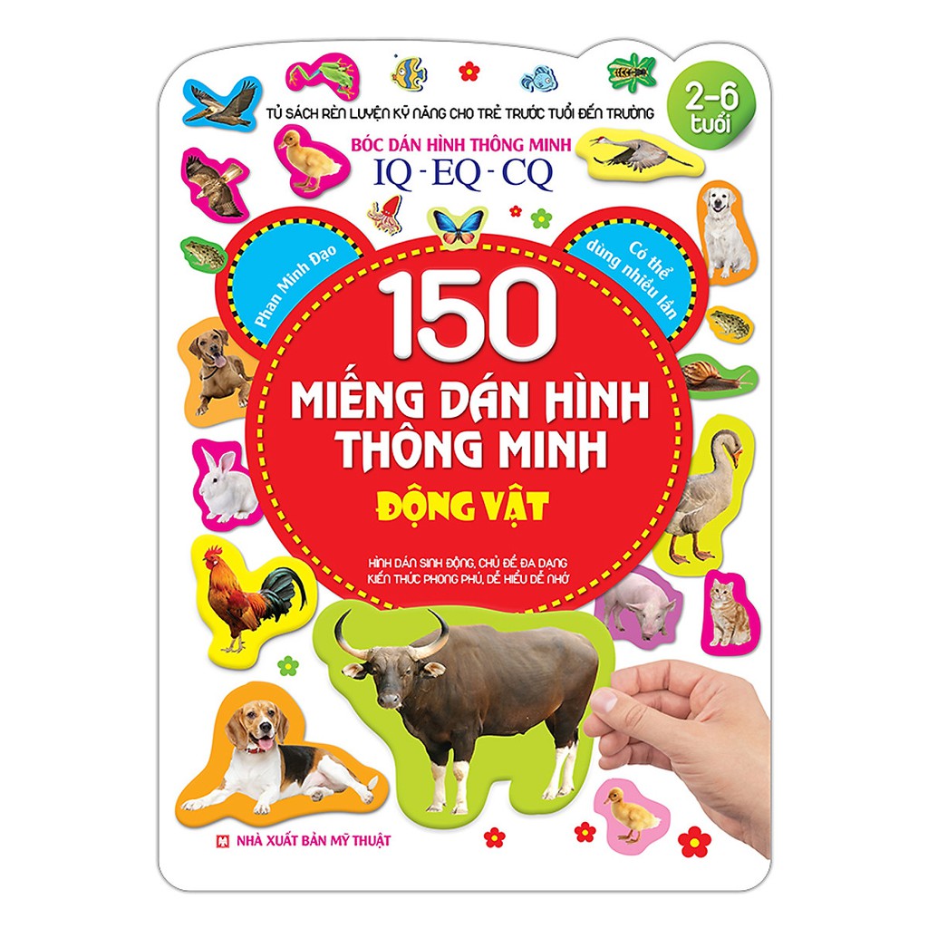 Sách - Bóc dán hình thông minh IQ-EQ-CQ 150 miếng dán hình thông minh - Động vật