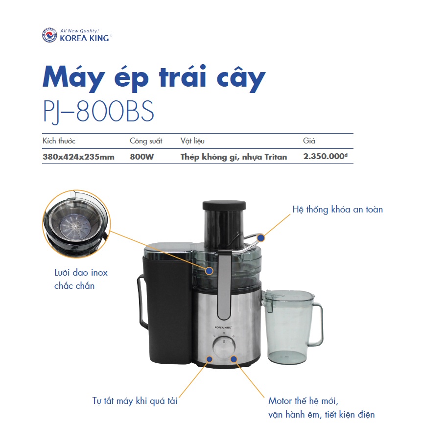 Máy ép trái cây Korea King PJ-800BS - 800W