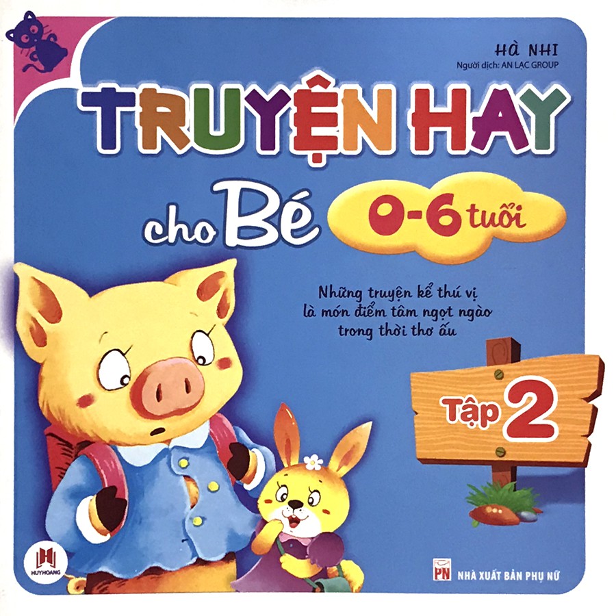 Sách - Truyện hay cho bé 0-6 tuổi (Tập 2) - Tái bản 2020