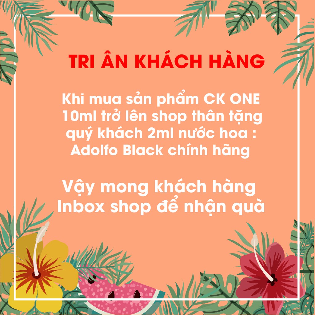 [Parfum_Store][FREESHIP ĐƠN 99K][Thơm hơn nyc của bạn] Nước Hoa Unisex Hương Mùa Hè Calvin Klein Ck One | Thế Giới Skin Care
